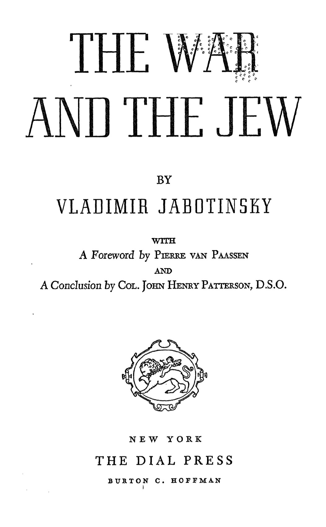 The War and The Jew (1942) by Vladimir Jabotinsky